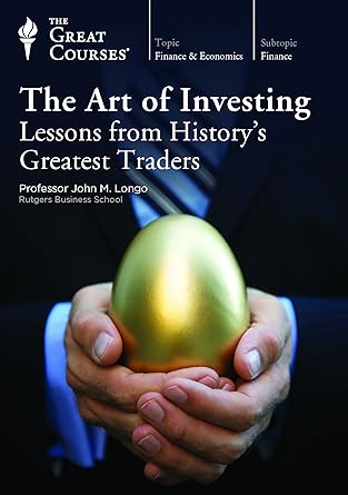 the art of investing lessons from historya s greatest investors 1st edition john m longo ,the great courses