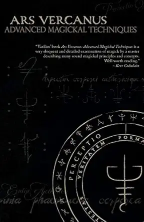 ars vercanus advanced magickal techniques 1st edition vasilios wennergren ,lynn wennergren 1905713975,
