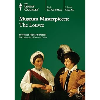 museum masterpieces the louvre 1st edition richard brettell ,the great courses 1598032194