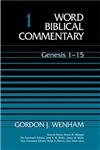 word biblical commentary vol 1 genesis 1 15 1st edition gordon j wenham 0849902002, 978-0849902000