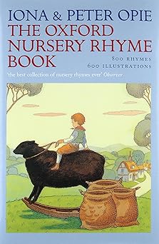 the oxford nursery rhyme book 1st edition iona opie ,the late peter opie ,joan hassall 0198691122,