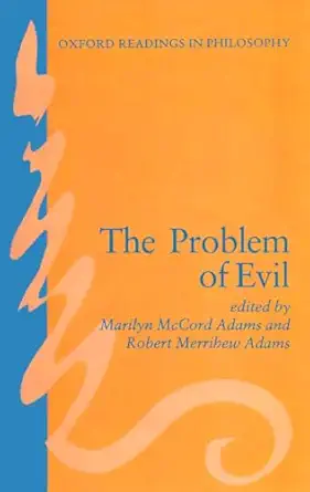 adams problem of evil orp paper 1st edition adams 0198248660, 978-0198248668