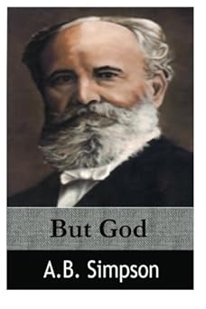 but god 1st edition a b simpson 1497435005, 978-1497435001