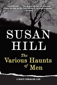 the various haunts of men a gripping psychological thriller of vanishing souls and dark secrets 1st edition