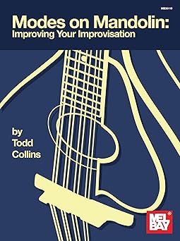 modes on mandolin improve your improvisation 1st edition todd collins 0786685158, 978-0786685158