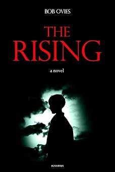 the rising a novel 1st edition robert ovies 1586178512, 978-1586178512