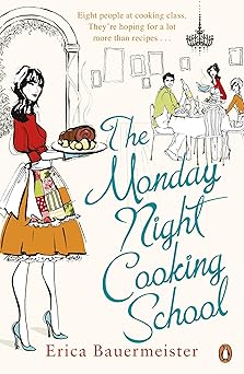 the monday night cooking school 1st edition erica bauermeister 0141038837, 978-0141038834