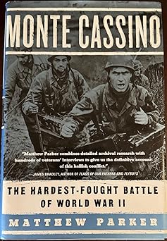 monte cassino the hardest fought battle of world war ii 1st edition matthew parker 0385509855, 978-0385509855