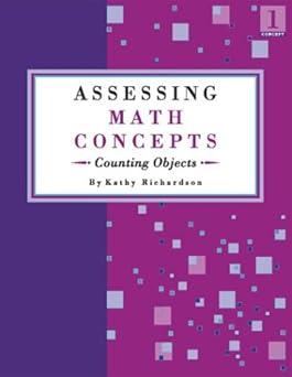 assessing math concepts counting objects 1st edition kathy richardson 097242380x, 978-0972423809
