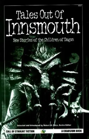 tales out of innsmouth new stories of the children of dagon 1st edition robert m price 1568821271,