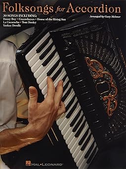 folksongs for accordion songbook 30 traditional folk tunes arranged for accordion solo accordion sheet music