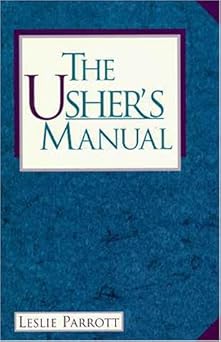 ushers manual the 1st edition leslie parrott 0310306515, 978-0310306511