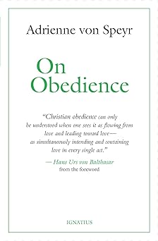 on obedience 1st edition adrienne von speyr 1621645452, 978-1621645450