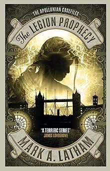 the legion prophecy the lazarus gate 3 1st edition mark a latham 1783296844, 978-1783296842