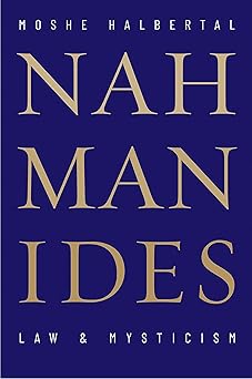nahmanides law and mysticism 1st edition moshe halbertal ,daniel tabak 0300140916, 978-0300140910