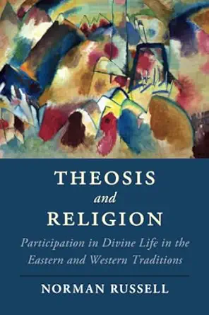 theosis and religion 1st edition norman russell 1108406335, 978-1108406338