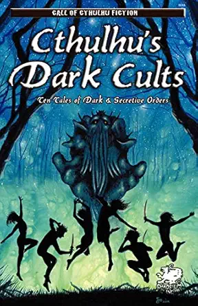 cthulhus dark cults 1st edition shane jiraiya cummings ,david witteveen ,william jones ,john goodrich ,cody