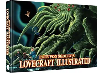 pete von shollys lovecraft illustrated 1st edition mr pete von sholly 1951038169, 978-1951038168