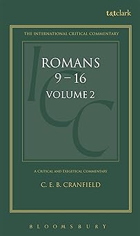 commentary on romans ix xvi and essays a critical and exegetical commentary on the epistle to the romans vol