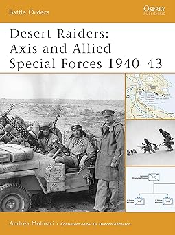 desert raiders axis and allied special forces 1940a 43 1st edition andrea molinari 1846030064, 978-1846030062