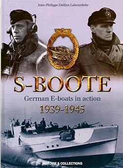 german s boote at war 1939 1945 1st edition jean philippe dallies labourdette 2913903495, 978-2913903494