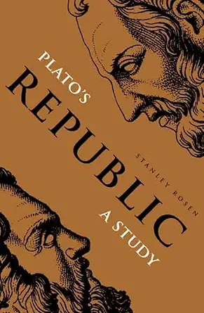platos republic a study 1st edition stanley rosen 0300126921, 978-0300126921