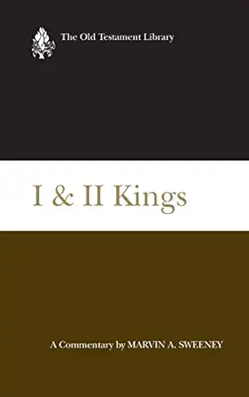 i and ii kings a commentary 1st edition marvin a sweeney 0664220843, 978-0664220846