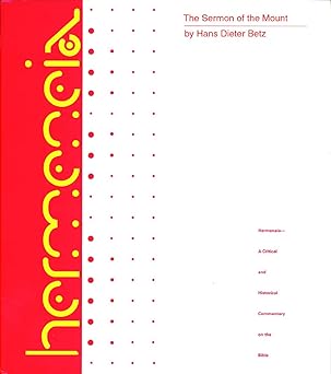the sermon on the mount a commentary on the sermon on the mount 1st edition hans dieter betz 0800660315,