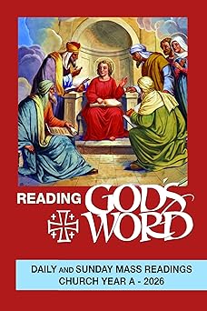 reading gods word 2026 daily and sunday mass readings church year a 1st edition confraternity christian doc