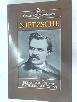 the cambridge companion to nietzsche 1st edition bernd magnus ,kathleen higgins 0521367670, 978-0521367677