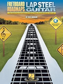 fretboard roadmaps lap steel guitar learn solos licks and backups essential patterns and tunings for all