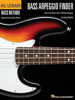 bass arpeggio finder easy to use guide to over 1 300 bass arpeggios hal leonard bass method 1st edition chad