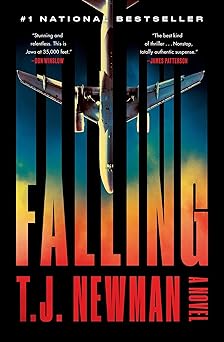falling a novel 1st edition t j newman 1982177888, 978-1982177881