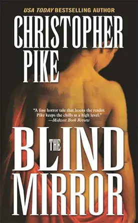 the blind mirror 1st edition christopher pike 081253882x, 978-0812538823