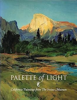 palette of light california paintings from the irvine museum 1st edition jean stern 0963546848, 978-0963546845