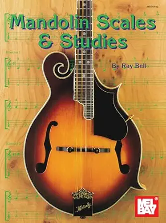 mandolin scales and studies 1st edition ray bell 0786608390, 978-0786608393