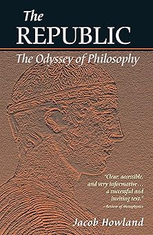 the republic the odyssey of philosophy 1st edition jacob howland 1589880153, 978-1589880153