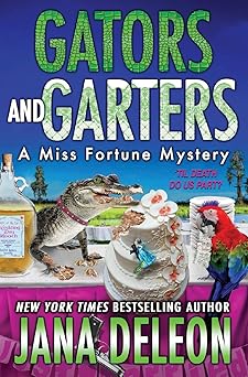 gators and garters 1st edition jana deleon 1940270766, 978-1940270760