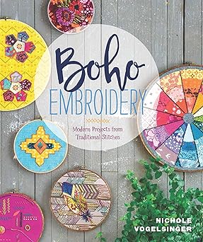boho embroidery modern projects from traditional stitches 1st edition nichole vogelsinger 194065520x,