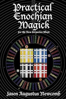 practical enochian magick 1st edition jason augustus augustus newcomb 0615177093, 978-0615177090