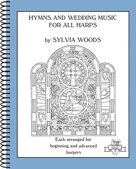 hymns and wedding music for all harps harp solo 1st edition sylvia woods 0936661437, 978-0936661438