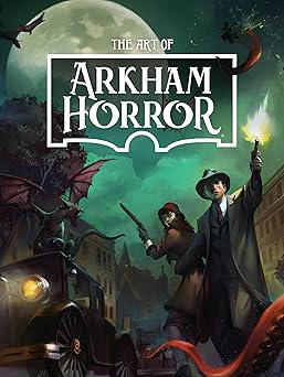 the art of arkham horror 1st edition asmodee 1506724388, 978-1506724386