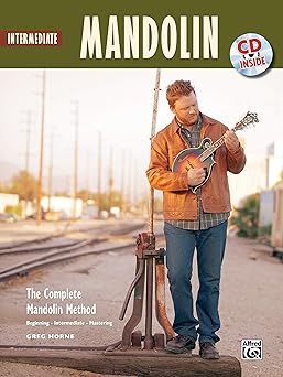 the complete mandolin method intermediate mandolin book and cd 1st edition greg horne 0739034723,