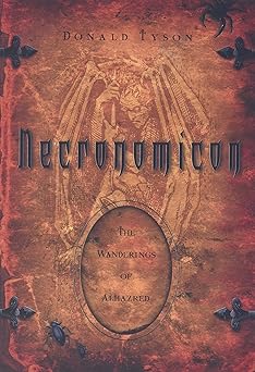 necronomicon the wanderings of alhazred 1st edition donald tyson 0738706272, 978-0738706276