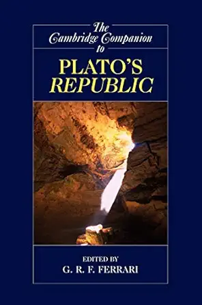 the cambridge companion to platos republic 1st edition g r f ferrari 052154842x, 978-0521548427