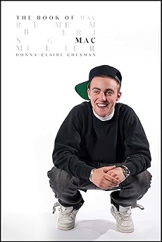 the book of mac remembering mac miller 1st edition donna claire chesman 1637580681, 978-1637580684