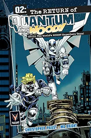 q2 the return of quantum and woody deluxe 1st edition christopher priest ,mark bright 1939346568,