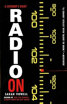 radio on a listeners diary 1st edition sarah vowell 0312183011, 978-0312183011