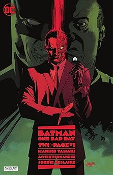 batman one bad day two face 1st edition mariko tamaki ,javier fernandez 1779519923, 978-1779519924
