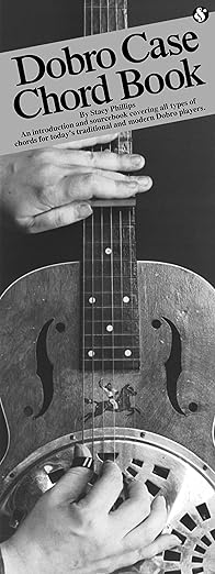 dobro case chord book compact reference library 1st edition stacy phillips 0825611245, 978-0825611247